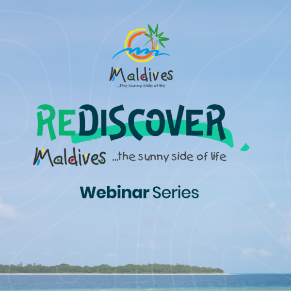 Maldives Marketing & Public Relations Corporation lancia “Rediscover Maldives Webinar Series”