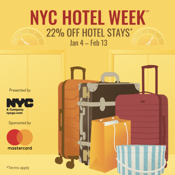 Al via la prima NYC Hotel Week: soggiorni scontati del 22% in oltre 110 NYC Hotels dal 4 gennaio al 13 febbraio